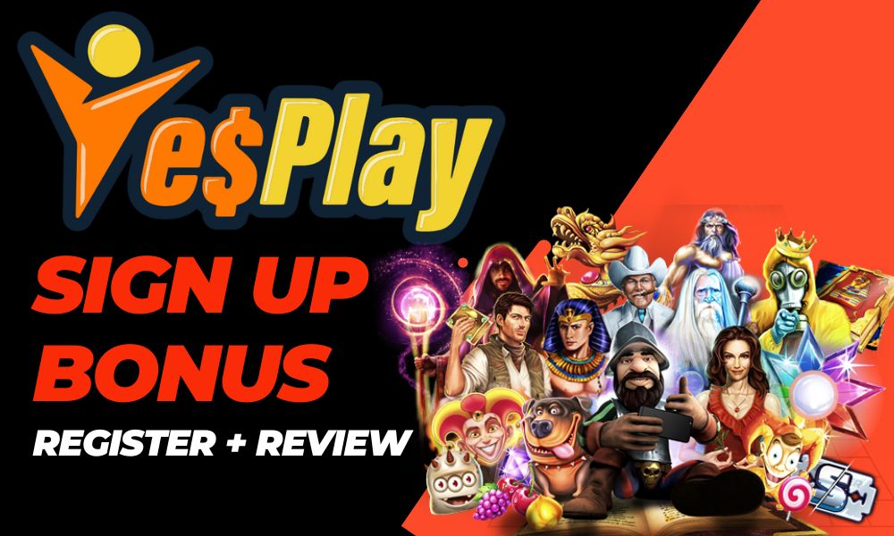Yesplay sign up bonus